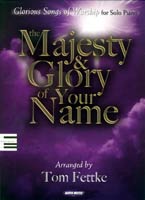 Majesty and Glory of Your Name piano sheet music cover Thumbnail